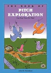 The Book of Pitch Exploration by John M. Feierabend