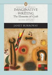 Imaginative writing by Janet Burroway