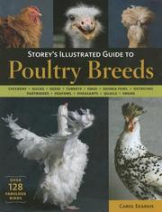 Storey's Illustrated Guide to Poultry Breeds by Carol Ekarius