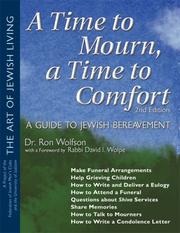 Cover of: A Time to Mourn, a Time to Comfort: A Guide to Jewish Bereavement (The Art of Jewish Living)