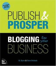 Cover of: Publish and Prosper: Blogging for Your Business