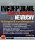 Cover of: How to incorporate and start a business in Kentucky