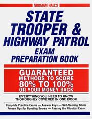 Cover of: Norman Hall's state trooper & highway patrol exam preparation book.