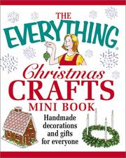 Cover of: The Everything Christmas Crafts Mini Book (Everything (Mini))