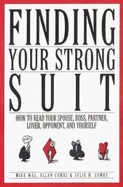 Cover of: Finding your strong suit: how to read your spouse, boss, partner, lover, opponent & yourself