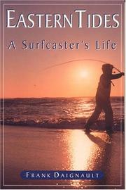 Cover of: Eastern Tides: A Surfcaster's Life