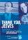 Cover of: Thank You, Jeeves (L.A. Theatre Works Audio Theatre Collection)