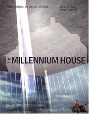 The Millennium House : Peggy Deamer seminar and studio 2000-2001, Yale School of Architecture