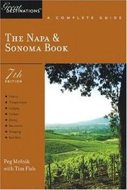 Cover of: The Napa & Sonoma Book: A Complete Guide, Seventh Edition (Great Destinations)