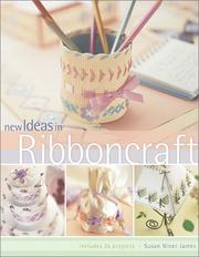 New ideas in ribboncraft