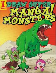 Cover of: Draw super manga monsters!