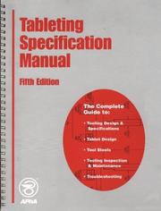 Cover of: Tableting Specification Manual: Previously Referred to As the Ipt Standard Specifications for Tableting Tools