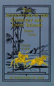 Cover of: The Adventures of the Ojibbeway and Ioway Indians, Vol. 2