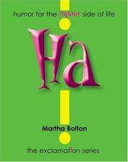 Cover of: Ha! by [compiled by] Martha Bolton.