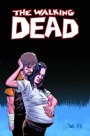 Cover of: The Walking Dead, Vol. 7: The Calm Before