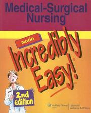 Medical-surgical nursing made incredibly easy!