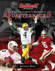 Cover of: Riddell Presents The Gridiron's Greatest Quarterbacks
