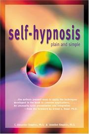 Cover of: Self-Hypnosis: Plain and Simple