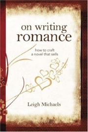 Cover of: On Writing Romance: How to Craft a Novel That Sells