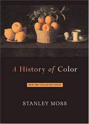 Cover of: A history of color: new and collected poems