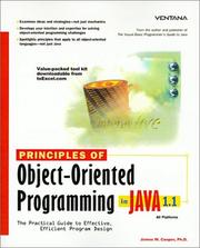 Cover of: Principles of Object-Oriented Programming in Java 1.1: The Practical Guide to Effective, Efficient Program Design