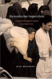 Cover of: Humanitarian Imperialism: Using Human Rights to Sell War