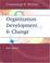 Cover of: Organization Development and Change