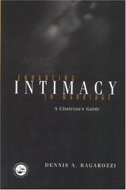 Enhancing intimacy in marriage : a clinician's guide