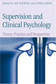 Supervision and clinical psychology : theory, practice and perspectives