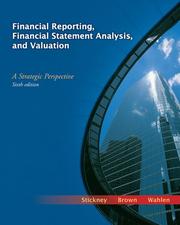 Cover of: Financial Reporting, Financial Statement Analysis, and Valuation: A Strategic Perspective (with Thomson One Access Code)