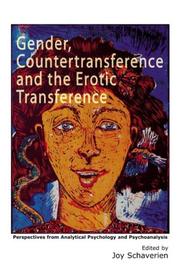 Gender, countertransference and the erotic transference : perspectives from analytical psychology and psychoanalysis