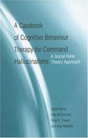 A casebook of cognitive behaviour therapy for command hallucinations