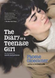 Cover of: Diary of a teenage girl by Phoebe Gloeckner