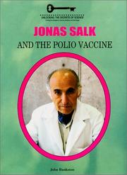 Cover of: Jonas Salk and the polio vaccine