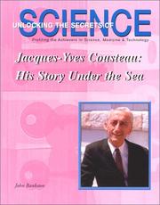 Cover of: Jacques-Yves Cousteau: His Story Under the Sea (Unlocking the Secrets of Science) (Unlocking the Secrets of Science)