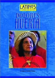 Cover of: Dolores Huerta (Latinos in American History) (Latinos in American History)