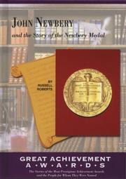 John Newbery and the story of the Newbery Medal by Roberts, Russell