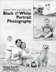 Cover of: Marketing and Selling Black & White Portrait Photography