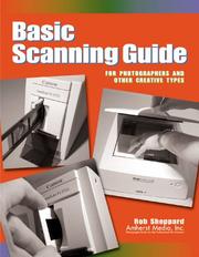 Cover of: Basic Scanning Guide: For Photographers and Other Creative Types