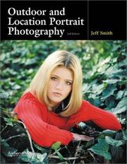 Cover of: Outdoor and Location Portrait Photography