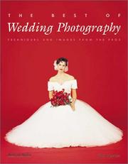 Cover of: The Best of Wedding Photography: Techniques and Images from the Pros