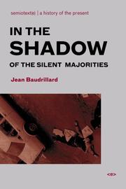 Cover of: In the Shadow of the Silent Majorities (Semiotext(e) / Foreign Agents) by Jean Baudrillard