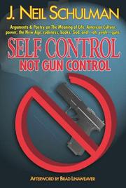 Cover of: Self Control: Not Gun Control
