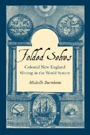 Cover of: Folded Selves: Colonial New England Writing in the World System (Re-Encounters With Colonialism)