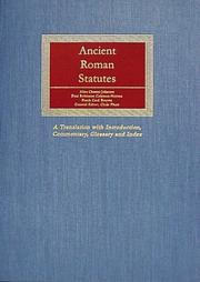 Cover of: Ancient Roman Statutes: A Translation With Introduction, Commentary, Glossary, and Index