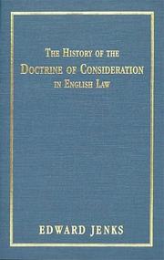 Cover of: history of the doctrine of consideration in English law: being the Yorke prize essay for the year 1891