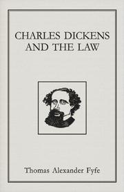 Charles Dickens and the law by Thomas Alexander Fyfe