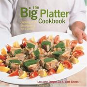 Cover of: The big platter cookbook: cooking and entertaining family style