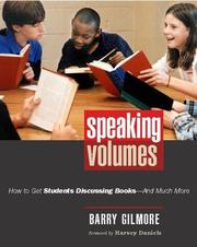 Cover of: Speaking volumes: how to get students discussing books and much more