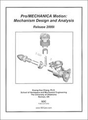 Cover of: Pro/MECHANICA Motion: Mechanism Design and Analysis (Release 2000i)
